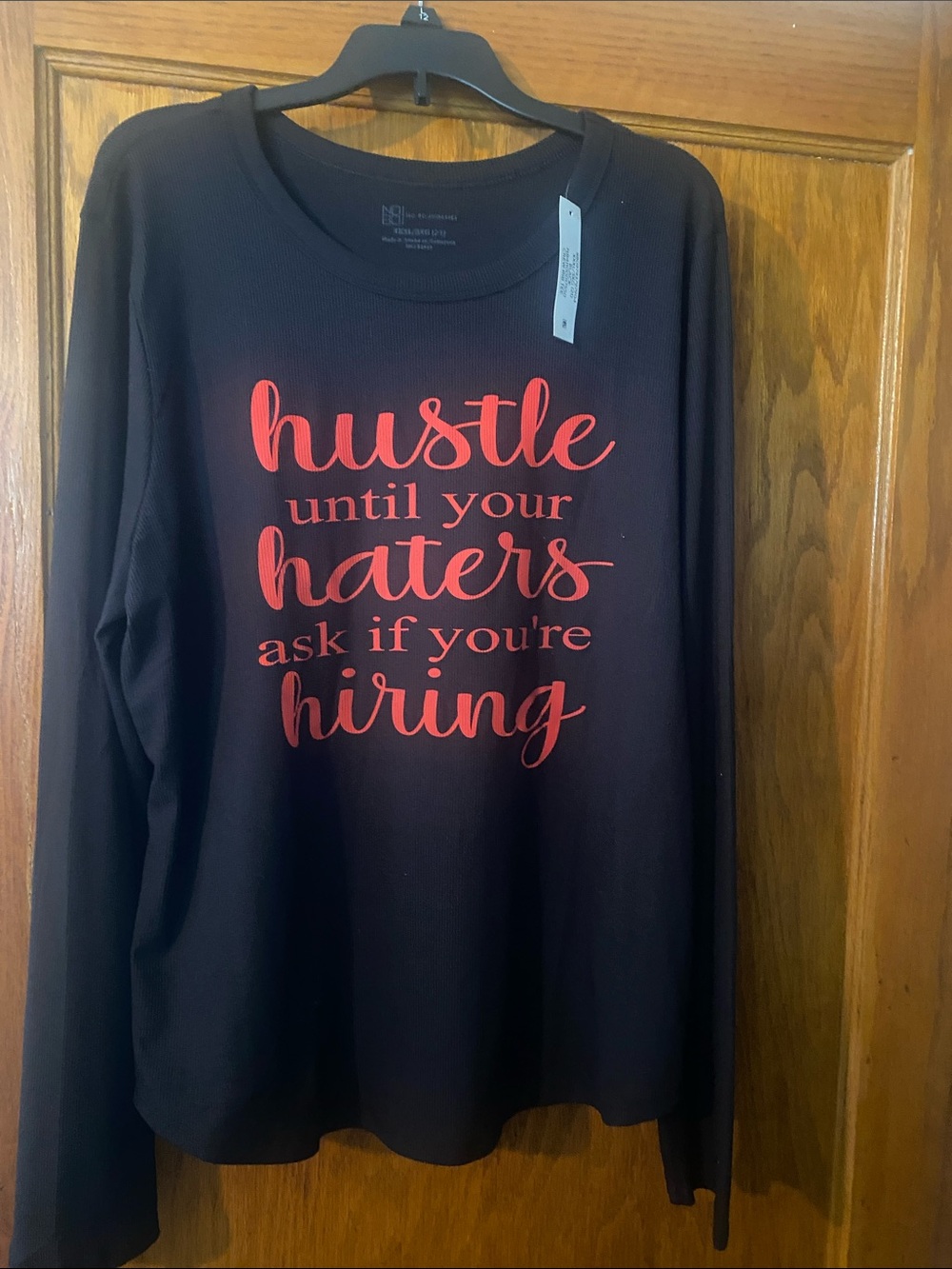 Black "Hustle Until Your Haters Ask If You're Hiring" Long Sleeve Tee